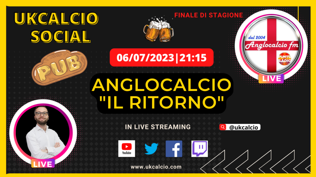 Il finale di stagione di UKCALCIO Social pub con Anglocalcio il ritorno